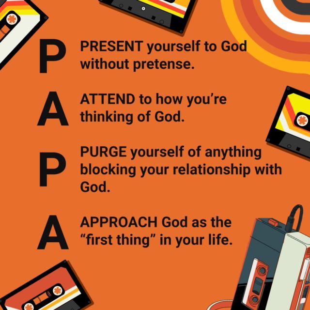 Have you tried praying using the P.A.P.A. prayer method?